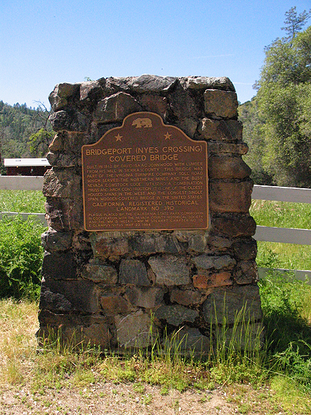Sign Reads: Bridgeport (Nyes Crossing) Covered Bride.
Built in 1863 by David Isaac Johnwood with lumber from his mill in Sierra County. This bridge was part of the Virginia Turnpike company toll road which served the Northern Mines and the busy Nevada Comstock Lode. Utilizing a combination of Truss and arch construction it is one of the oldest housed spans in the West and the longest single span, wooden-covered bridge in the United States.
California Registered Historical Landmark number 390.
Plaque placed by the California State Park Commission in Cooperation with the Nevada County Historical Society and the Wm. B, Meek--Wm. M. Stewart chapter number 10
E Clampus Vitus May 23 1964. Thumbnail: Sign Reads: Bridgeport (Nyes Crossing) Covered Bride.
Built in 1863 by David Isaac Johnwood with lumber from his mill in Sierra County. This bridge was part of the Virginia Turnpike company toll road which served the Northern Mines and the busy Nevada Comstock Lode. Utilizing a combination of Truss and arch construction it is one of the oldest housed spans in the West and the longest single span, wooden-covered bridge in the United States.
California Registered Historical Landmark number 390.
Plaque placed by the California State Park Commission in Cooperation with the Nevada County Historical Society and the Wm. B, Meek--Wm. M. Stewart chapter number 10
E Clampus Vitus May 23 1964.